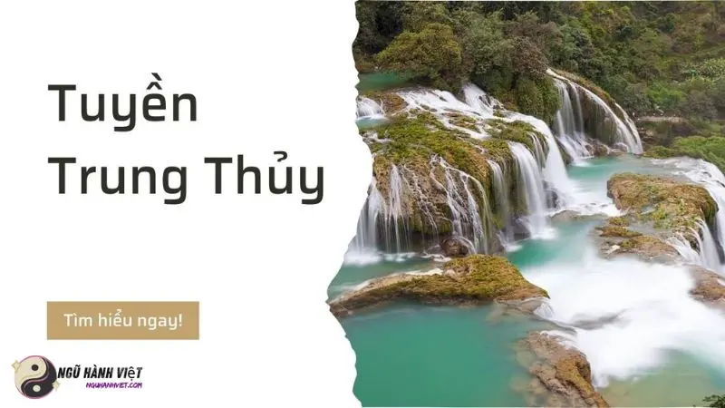 Hình ảnh minh họa Mệnh Tuyền Trung Thủy